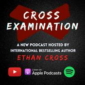 Podcast Cross Examination